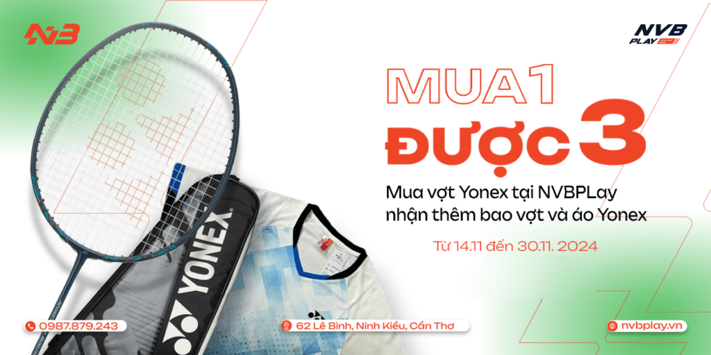 Mua 1 được 3 - Nhận ngay túi vợt và áo Yonex khi mua vợt Yonex