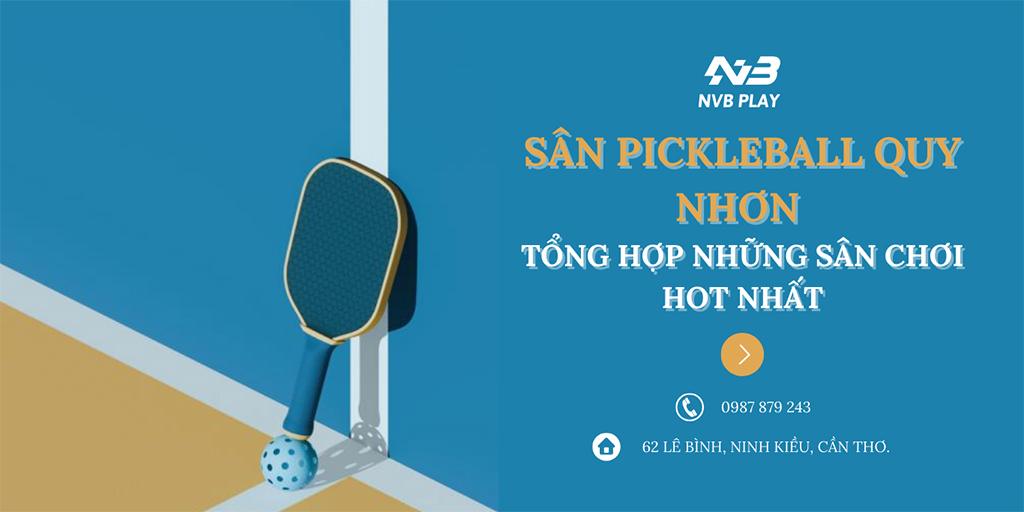 Sân Pickleball Quy Nhơn