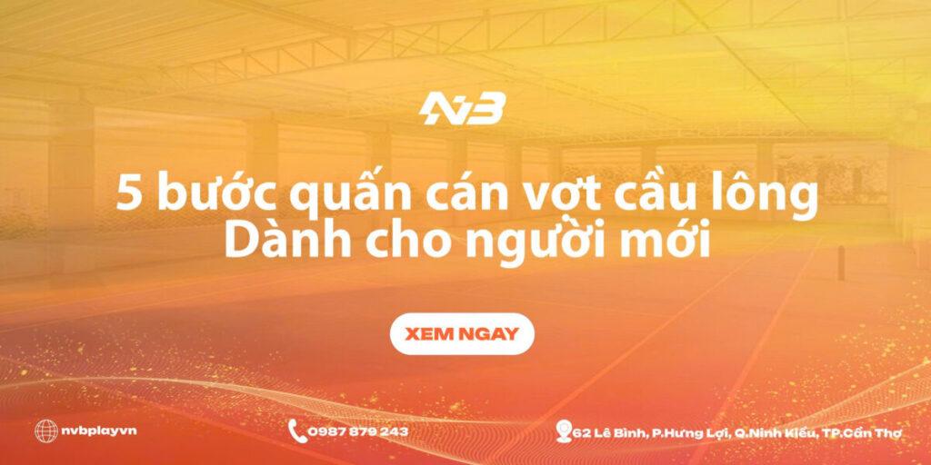 5 buoc quan can vot cau long e1748308157501