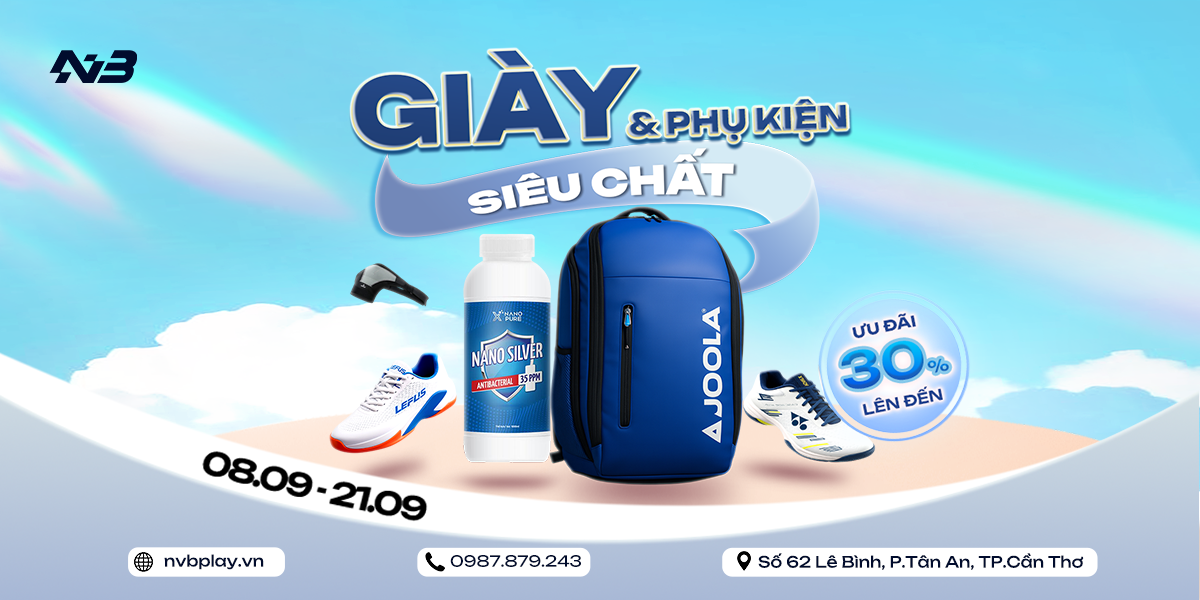 GIÀY VÀ PHỤ KIỆN SIÊU CHẤT - ƯU ĐÃI LÊN ĐẾN 30% 9 Giay PK 1200x600