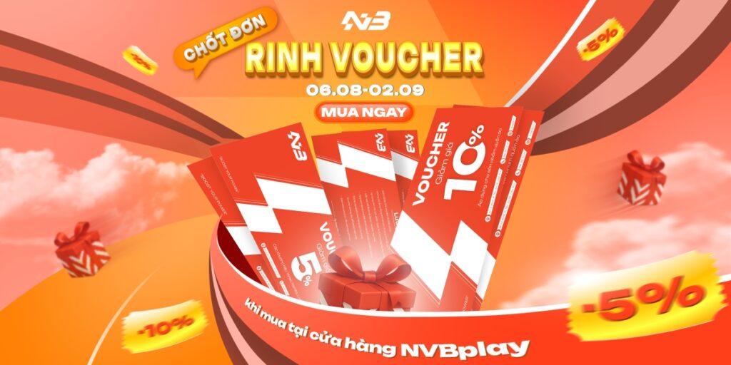 [CTKM T8] CHỐT ĐƠN - RINH VOUCHER